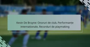 Kevin De Bruyne: Onoruri de club, Performanțe internaționale, Recorduri de playmaking